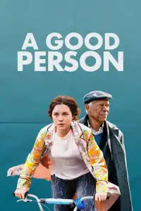 LK21 Nonton A Good Person (2023) Film Subtitle Indonesia Streaming Movie Download Gratis Online