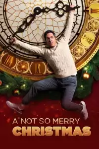 LK21 Nonton A Not So Merry Christmas (2022) Film Subtitle Indonesia Streaming Movie Download Gratis Online
