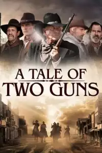 LK21 Nonton A Tale of Two Guns (2022) Film Subtitle Indonesia Streaming Movie Download Gratis Online