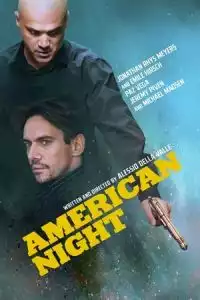 LK21 Nonton American Night (2021) Film Subtitle Indonesia Streaming Movie Download Gratis Online