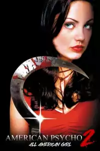 LK21 Nonton American Psycho II: All American Girl (2002) Film Subtitle Indonesia Streaming Movie Download Gratis Online
