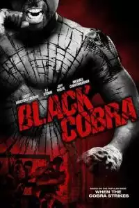 Black Cobra (When the Cobra Strikes) (2012)