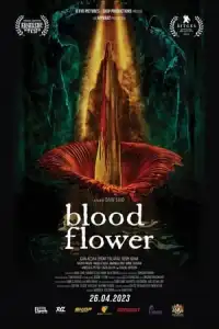 LK21 Nonton Blood Flower (2022) Film Subtitle Indonesia Streaming Movie Download Gratis Online