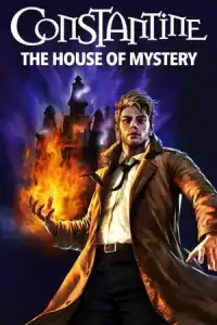 DC Showcase: Constantine  The House of Mystery (2022)