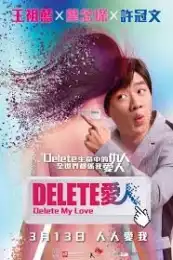 LK21 Nonton Delete My Love (Delete Lovers) (2014) Film Subtitle Indonesia Streaming Movie Download Gratis Online