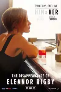 The Disappearance of Eleanor Rigby: Her (2013)