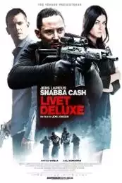 LK21 Nonton Easy Money III: Life Deluxe (Snabba cash  Livet deluxe) (2013) Film Subtitle Indonesia Streaming Movie Download Gratis Online