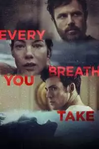 LK21 Nonton Every Breath You Take (You Belong to Me) (2021) Film Subtitle Indonesia Streaming Movie Download Gratis Online