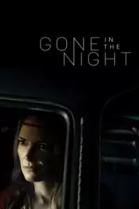 LK21 Nonton Gone in the Night (2022) Film Subtitle Indonesia Streaming Movie Download Gratis Online