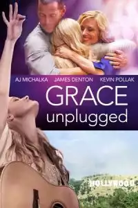 LK21 Nonton Grace Unplugged (2013) Film Subtitle Indonesia Streaming Movie Download Gratis Online