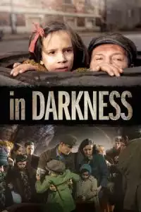 LK21 Nonton In Darkness (2011) Film Subtitle Indonesia Streaming Movie Download Gratis Online