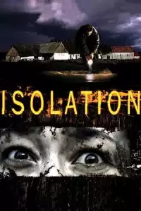 LK21 Nonton Isolation (2005) Film Subtitle Indonesia Streaming Movie Download Gratis Online