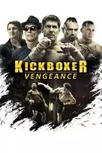 LK21 Nonton Kickboxer: Vengeance (2016) Film Subtitle Indonesia Streaming Movie Download Gratis Online