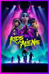 LK21 Nonton Kids vs. Aliens (2023) Film Subtitle Indonesia Streaming Movie Download Gratis Online