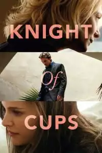 LK21 Nonton Knight of Cups (2015) Film Subtitle Indonesia Streaming Movie Download Gratis Online