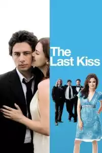 LK21 Nonton The Last Kiss (2006) Film Subtitle Indonesia Streaming Movie Download Gratis Online