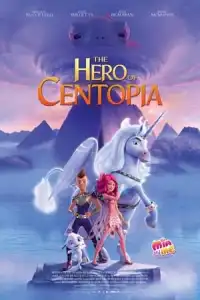 LK21 Nonton Mia and Me: The Hero of Centopia (2022) Film Subtitle Indonesia Streaming Movie Download Gratis Online