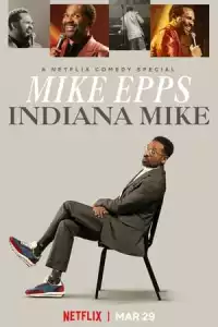 LK21 Nonton Mike Epps: Indiana Mike (2022) Film Subtitle Indonesia Streaming Movie Download Gratis Online
