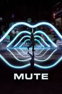LK21 Nonton Mute (2018) Film Subtitle Indonesia Streaming Movie Download Gratis Online