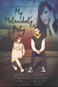 LK21 Nonton My Melancholy Baby (2021) Film Subtitle Indonesia Streaming Movie Download Gratis Online