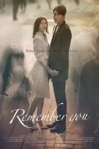 LK21 Nonton Remember You (Nareul Itjimarayo) (2016) Film Subtitle Indonesia Streaming Movie Download Gratis Online