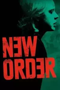 LK21 Nonton New Order (Nuevo orden) (2020) Film Subtitle Indonesia Streaming Movie Download Gratis Online