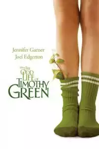 LK21 Nonton The Odd Life of Timothy Green (2012) Film Subtitle Indonesia Streaming Movie Download Gratis Online