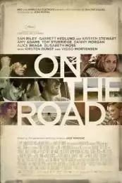 LK21 Nonton On the Road (2012) Film Subtitle Indonesia Streaming Movie Download Gratis Online