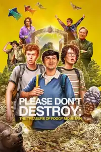 LK21 Nonton Please Don't Destroy: The Treasure of Foggy Mountain (2023) Film Subtitle Indonesia Streaming Movie Download Gratis Online