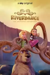 LK21 Nonton Riverdance: The Animated Adventure (2021) Film Subtitle Indonesia Streaming Movie Download Gratis Online