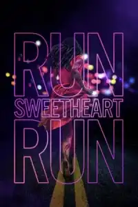 LK21 Nonton Run Sweetheart Run (2020) Film Subtitle Indonesia Streaming Movie Download Gratis Online