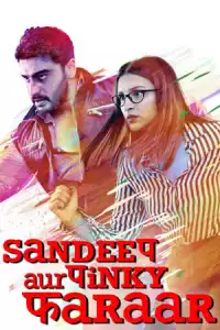 LK21 Nonton Sandeep Aur Pinky Faraar (2021) Film Subtitle Indonesia Streaming Movie Download Gratis Online