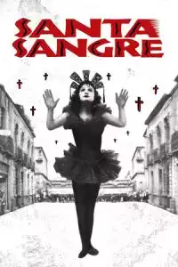 LK21 Nonton Santa Sangre (Santa sangre) (1989) Film Subtitle Indonesia Streaming Movie Download Gratis Online