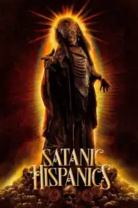 LK21 Nonton Satanic Hispanics (2023) Film Subtitle Indonesia Streaming Movie Download Gratis Online
