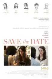 LK21 Nonton Save the Date (2012) Film Subtitle Indonesia Streaming Movie Download Gratis Online