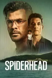 LK21 Nonton Spiderhead (2022) Film Subtitle Indonesia Streaming Movie Download Gratis Online