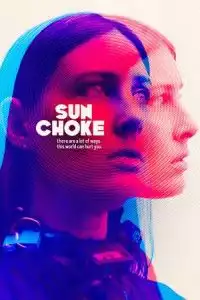 LK21 Nonton Sun Choke (2015) Film Subtitle Indonesia Streaming Movie Download Gratis Online
