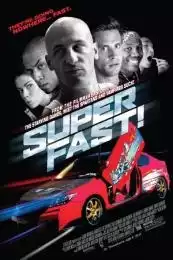 LK21 Nonton Superfast! (2015) Film Subtitle Indonesia Streaming Movie Download Gratis Online