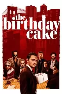 LK21 Nonton The Birthday Cake (2021) Film Subtitle Indonesia Streaming Movie Download Gratis Online