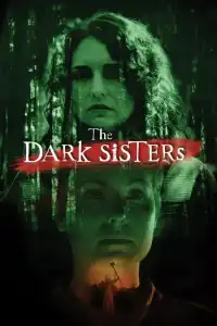 LK21 Nonton The Dark Sisters (2023) Film Subtitle Indonesia Streaming Movie Download Gratis Online