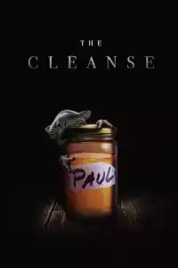 LK21 Nonton The Cleanse (The Master Cleanse) (2016) Film Subtitle Indonesia Streaming Movie Download Gratis Online