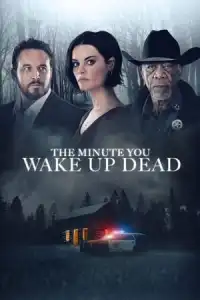 LK21 Nonton The Minute You Wake up Dead (2022) Film Subtitle Indonesia Streaming Movie Download Gratis Online