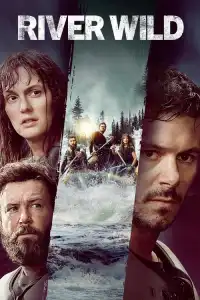 LK21 Nonton The River Wild (2023) Film Subtitle Indonesia Streaming Movie Download Gratis Online