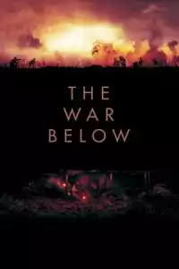 LK21 Nonton The War Below (2020) Film Subtitle Indonesia Streaming Movie Download Gratis Online