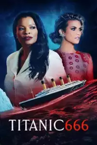 LK21 Nonton Titanic 666 (2022) Film Subtitle Indonesia Streaming Movie Download Gratis Online