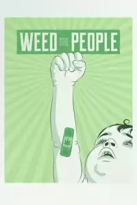 Weed the People (2018)