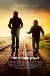 LK21 Nonton Where Hope Grows (2014) Film Subtitle Indonesia Streaming Movie Download Gratis Online