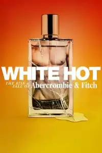 LK21 Nonton White Hot: The Rise & Fall of Abercrombie & Fitch (2022) Film Subtitle Indonesia Streaming Movie Download Gratis Online