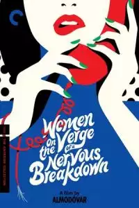 Women on the Verge of a Nervous Breakdown (Mujeres al borde de un ataque de 