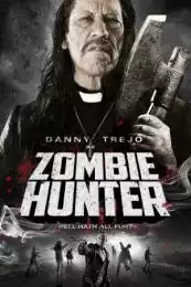 LK21 Nonton Zombie Hunter (2013) Film Subtitle Indonesia Streaming Movie Download Gratis Online